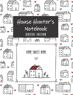 Book cover for House Hunter's Notebook Renters Edition