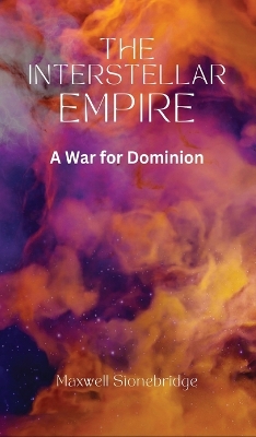 Book cover for The Interstellar Empire