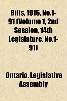 Book cover for Bills, 1916, No.1-91 (Volume 1, 2nd Session, 14th Legislature, No.1-91)