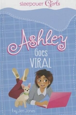 Cover of Ashley Goes Viral