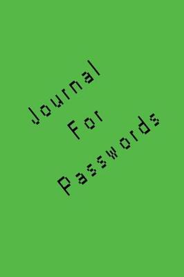 Book cover for Journal For Passwords