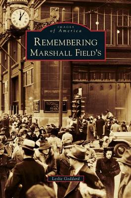 Cover of Remembering Marshall Field's