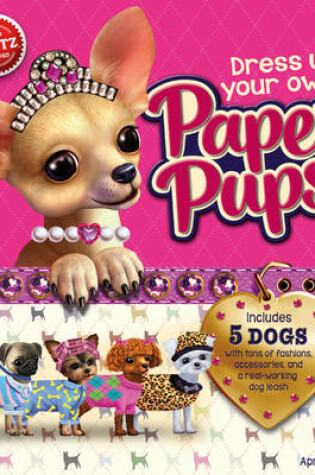 Cover of Dress-Up Your Own Paper Pups