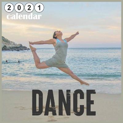 Book cover for Dance 2021 calendar