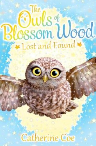 Cover of The Owls of Blossom Wood: Lost and Found