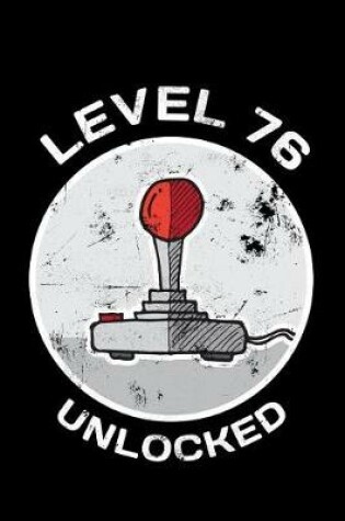 Cover of Level 76 Unlocked