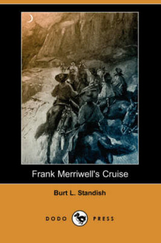 Cover of Frank Merriwell's Cruise (Dodo Press)