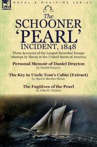 Cover of The Schooner 'Pearl' Incident, 1848
