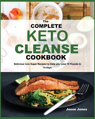 Book cover for The Complete Keto Cleanse Cookbook