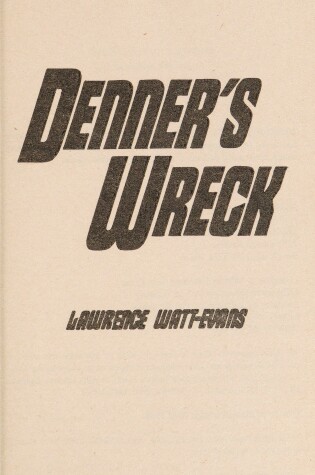 Cover of Denner's Wreck