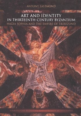 Book cover for Art and Identity in Thirteenth-Century Byzantium