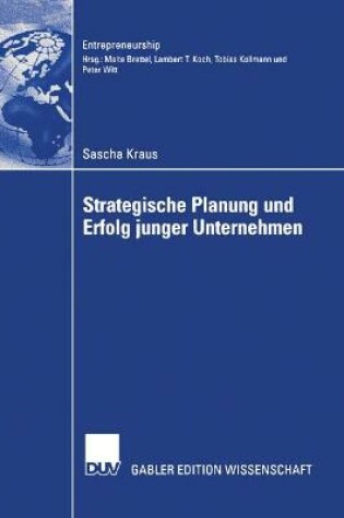 Cover of Strategische Planung und Erfolg junger Unternehmen