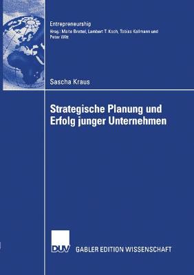 Cover of Strategische Planung und Erfolg junger Unternehmen