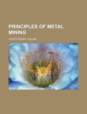 Book cover for Principles of Metal Mining