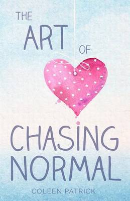 Book cover for The Art of Chasing Normal