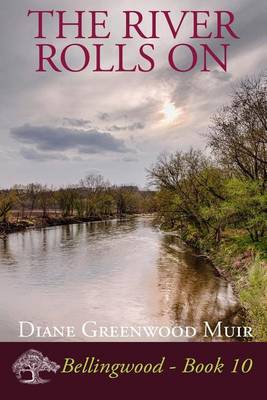 Cover of The River Rolls On