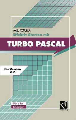 Book cover for Effektiv Starten mit Turbo Pascal 6.0