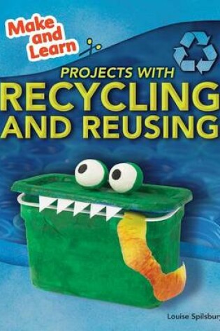 Cover of Projects with Recycling and Reusing