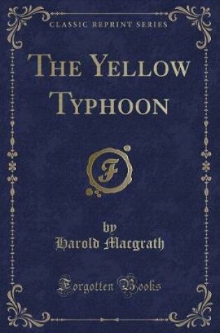 Cover of The Yellow Typhoon (Classic Reprint)