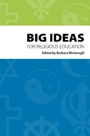 Cover of Putting Big Ideas into Practice in Religious Education