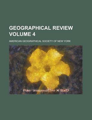 Book cover for Geographical Review Volume 4