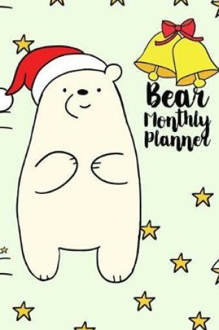 Cover of Bear Monthly Planner