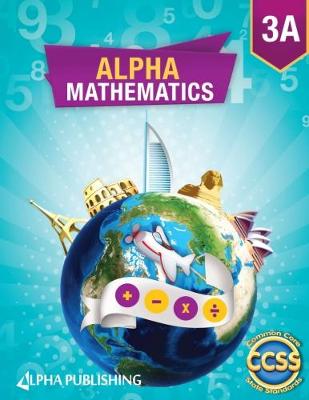 Book cover for Alpha Math GR 3: A + 1 YR Digital Access