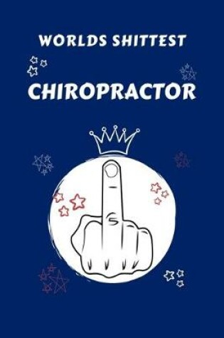 Cover of Worlds Shittest Chiropractor