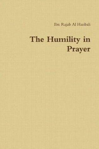 Cover of The Humility in Prayer