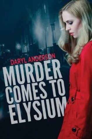 Cover of Murder Comes to Elysium