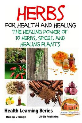 Book cover for Herbs for Health and Healing - The Healing Power of 10 Herbs, Spices and Healing Plants