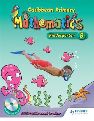 Book cover for Caribbean Primary Maths Kindergarten B Pupil Book 2nd Ed