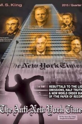 Cover of The Anti-New York Times / 2015 / Quarter 1