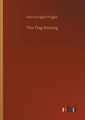 Book cover for The Flag-Raising