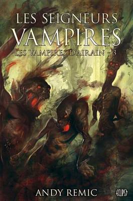 Book cover for Les Vampires D'Airain Tome 03