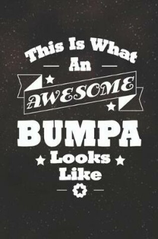 Cover of This Is What An Awesome Bumpa Look Like