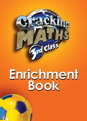 Book cover for Cracking Maths 3rd Class Enrichment Book