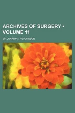 Cover of Archives of Surgery (Volume 11)