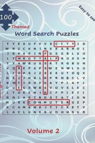 Cover of 100 Themed Large Print Word Search Puzzles