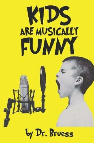 Cover of Kids are musically Funny