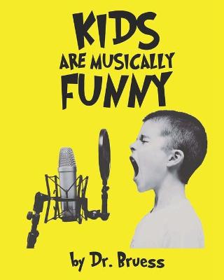 Book cover for Kids are musically Funny