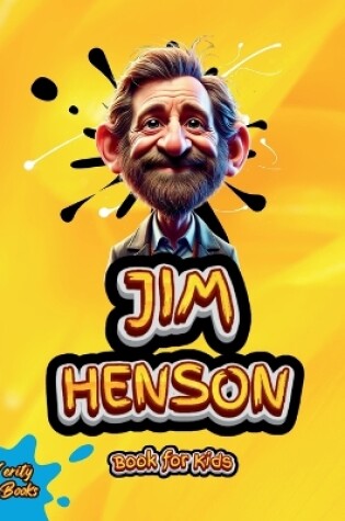 Cover of Jim Henson Book for Kids