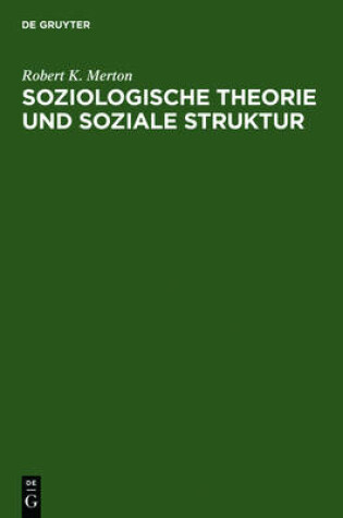 Cover of Soziologische Theorie und soziale Struktur