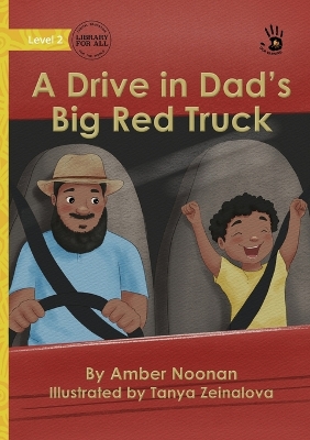 Book cover for A Drive in Dad's Big Red Truck - Our Yarning