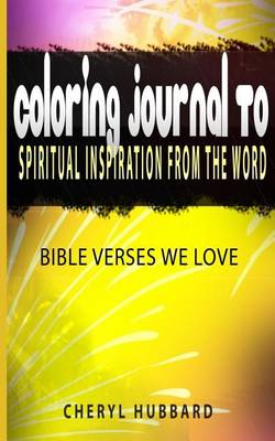 Book cover for Coloring Journal To Spiritual Inspiration from the Word