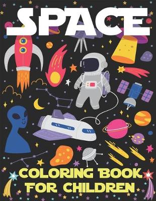 Book cover for Space Coloring Book for Children