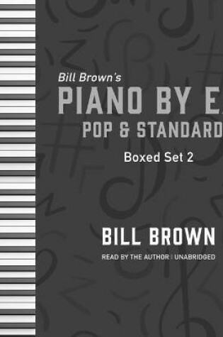 Cover of Piano by Ear: Pop and Standards Box Set 2