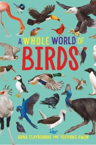 Cover of A Whole World of...: Birds