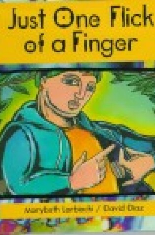 Cover of Just One Flick of a Finger