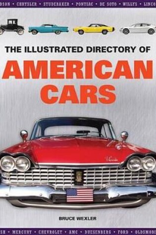 Cover of The Illustrated Directory of American Cars